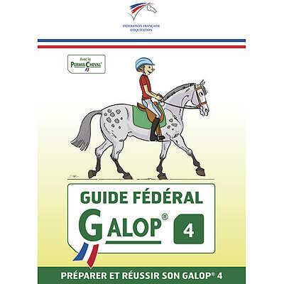 Guide Fédéral Galop® 4 (french edition)