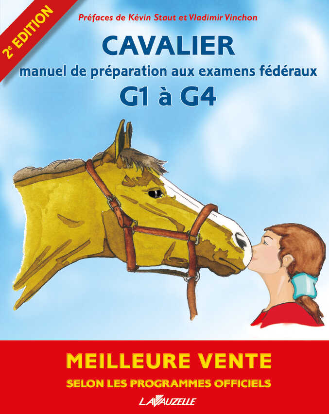 Cavalier - Manuel de préparation aux examens fédéraux galops 1 à 4 (french edition)